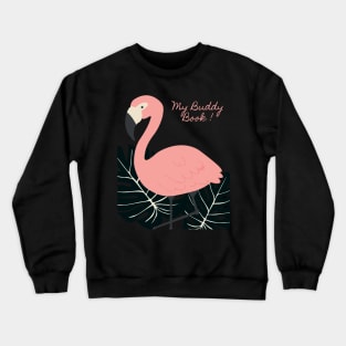 Flamingo Buddy Book Pink and black Crewneck Sweatshirt